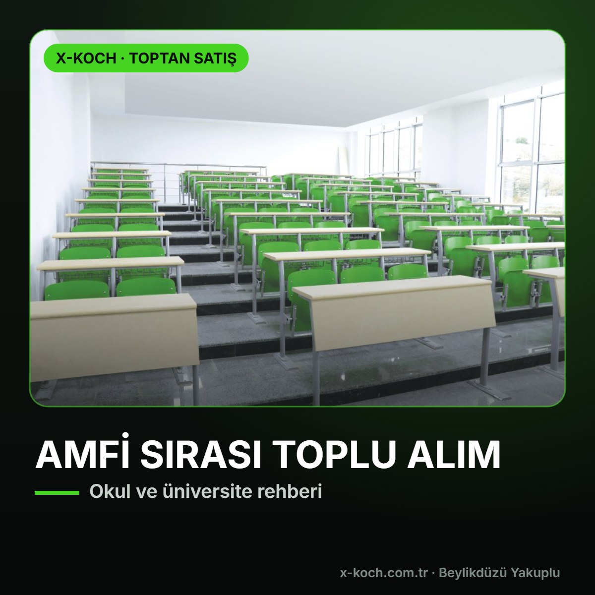 Amfi Sırası ve Amfi Koltuğu: Okul ve Üniversite İçin Toplu Alım Rehberi (2026)