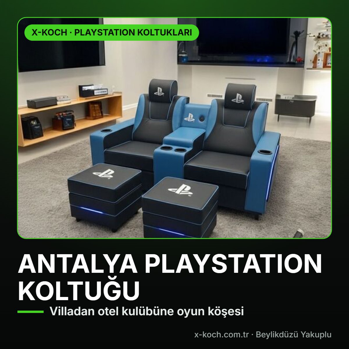 Antalya PlayStation Koltuğu: Villa, Otel ve Ev İçin Seçim Rehberi 2026