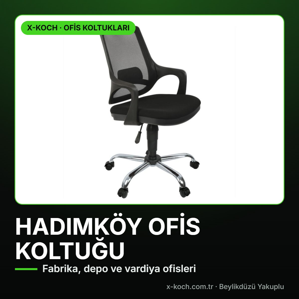 Hadımköy Ofis Koltuğu: Fabrika Ofisi, Depo ve Vardiyalı Kullanım Rehberi
